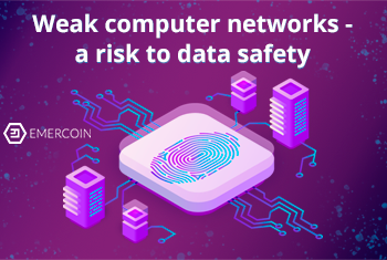 Weak computer networks – a risk to data safety 