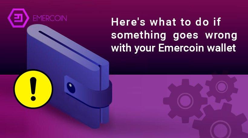 Here's what to do if something goes wrong with your Emercoin wallet 