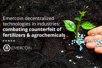Blockchain empowers the agricultural industry to combat fertilizers & agrochemicals counterfeiting 