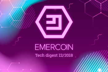 Emercoin Monthly Tech Digest 12/2018 